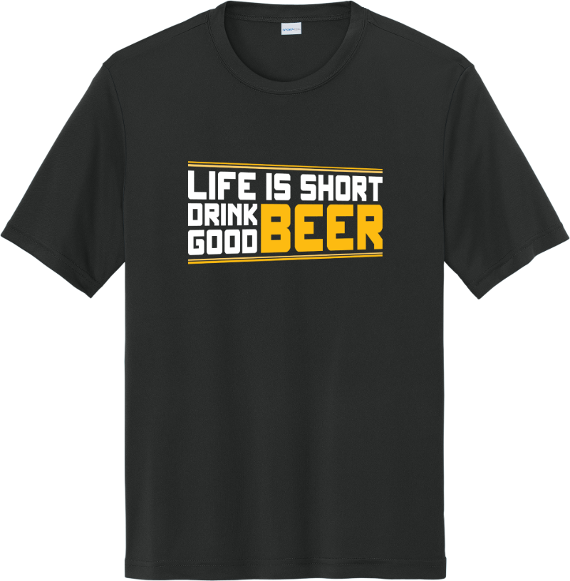 Life Is Short Drink Good Beer - Black