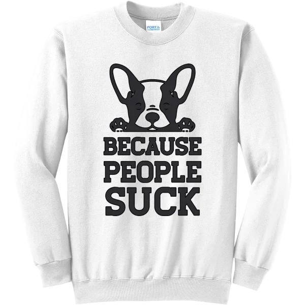 Because People Suck