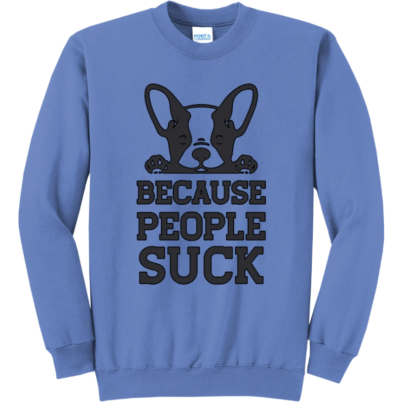 Because People Suck - Carolina Blue
