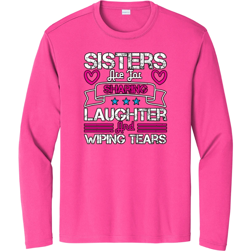 Sisters Are For Sharing - Neon Pink